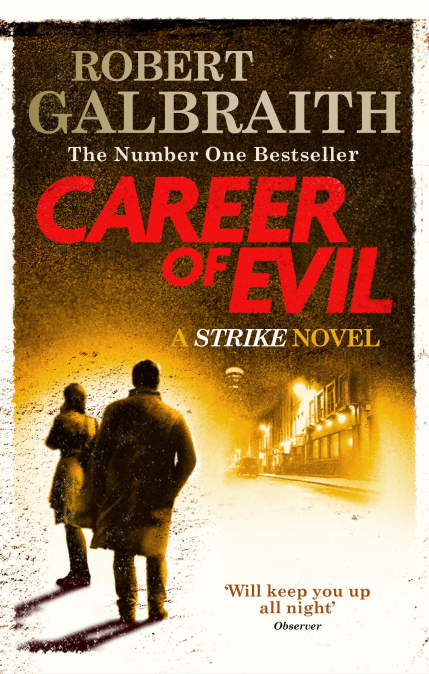 Robert Galbraith Career of Evil