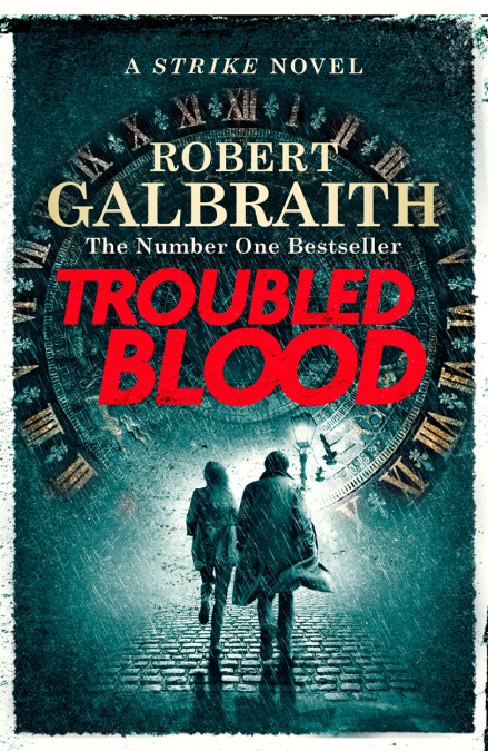 Robert Galbraith Troubled Blood