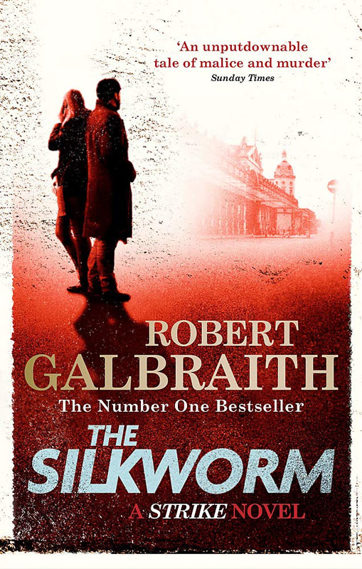 The Silkworm Novel By Robert Galbraith