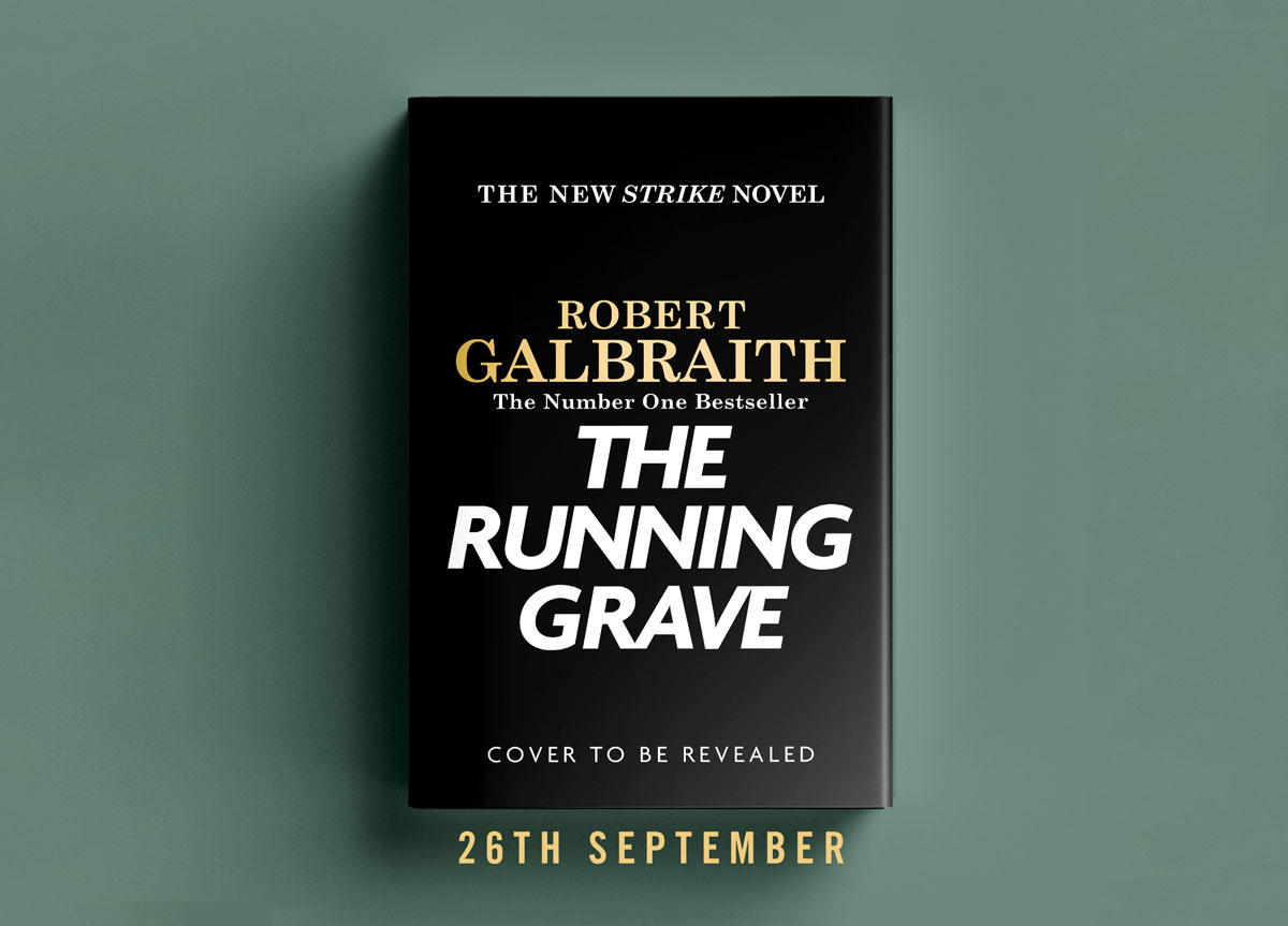 New Galbraith book, The Running Grave